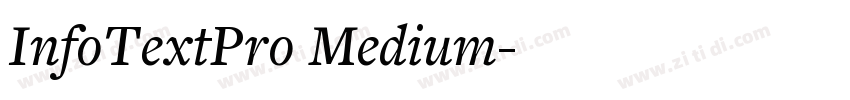InfoTextPro Medium字体转换